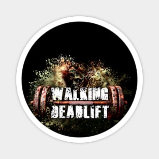 Deadlift Walking Dead Magnet